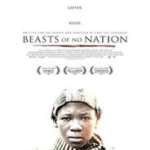 Beasts Of No Nation Beasts Of No Nation